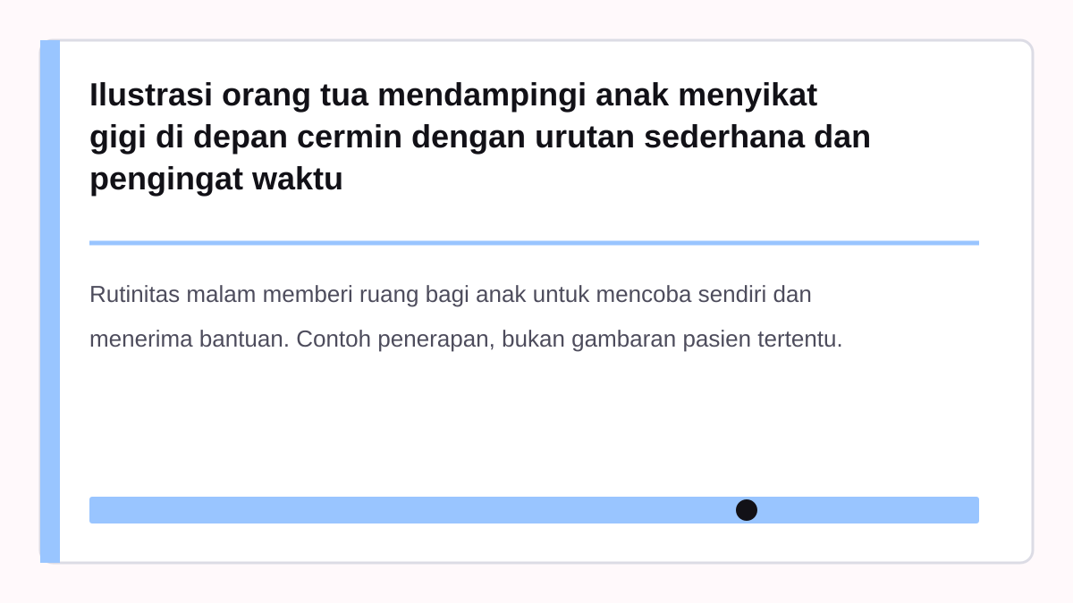 Ilustrasi orang tua mendampingi anak menyikat gigi di depan cermin dengan urutan sederhana dan pengingat waktu